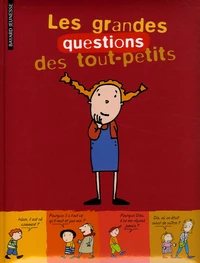 Les grandes questions des tout-petits