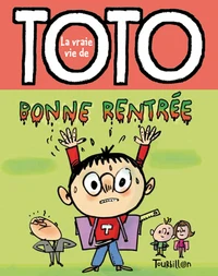 Bonne rentrée Toto !