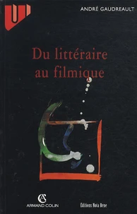 Du littéraire au filmique