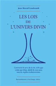 Les lois de l'univers divin