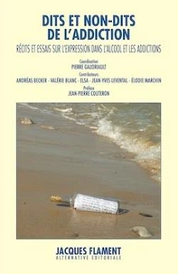 Dits et non-dits de l'addiction