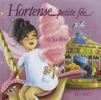 Hortense petite fée à la fête foraine