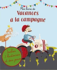 Mon livre des vacances à la campagne