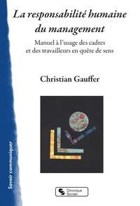 La reponsabilité humaine du management