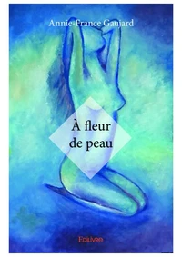 A fleur de peau