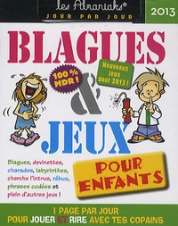 Blagues & jeux pour enfants 2013