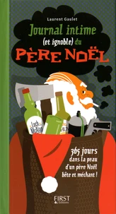Journal intime (et ignoble) du père Noël