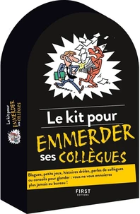 Kit pour emmerder ses collègues