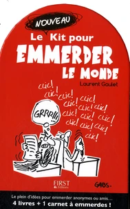 Le nouveau kit pour emmerder le monde