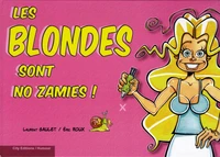 Les blondes sont no zamies !