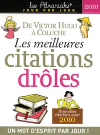 Les meilleures citations drôles 2010