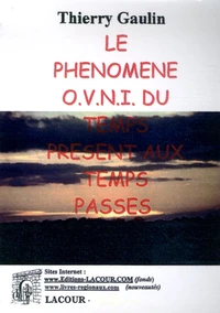 Le phénomène OVNI du temps présent aux temps passés