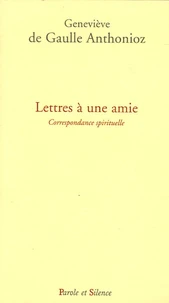 Lettres à une amie