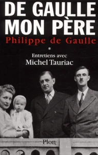 De Gaulle mon père