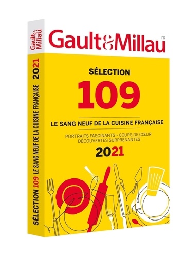 Sélection 109. Le sang neuf de la cuisine française  Edition 2021