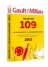  Gault&Millau - Sélection 109 - Le sang neuf de la cuisine française.