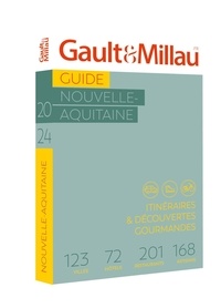  Gaultetmillau - Guide Nouvelle Aquitaine 2024.