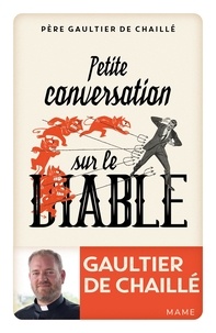 Gaultier de Chaillé - Petite conversation sur le diable.