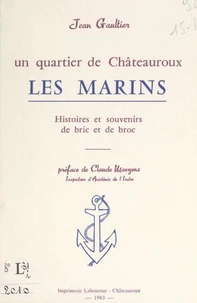 Un quartier de Châteauroux : les Marins