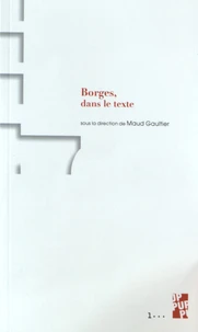Borges, dans le texte