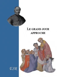 Le grand jour approche