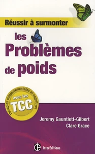 Réussir à surmonter les problèmes de poids
