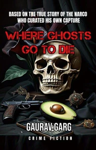 Where Ghosts Go to Die