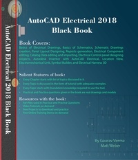  Gaurav Verma et  Matt Weber - AutoCAD Electrical 2018 Black Book.