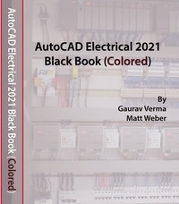  Gaurav Verma - AutoCAD Electrical 2021 Black Book.