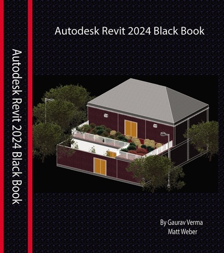  Gaurav Verma - Autodesk Revit 2024 Black Book.