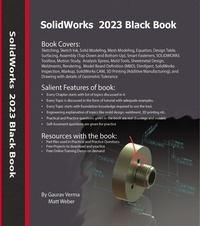  Gaurav Verma et  Matt Weber - SolidWorks 2023 Black Book.