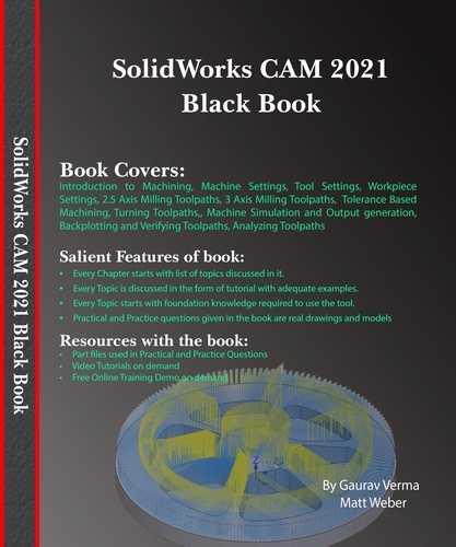  Gaurav Verma et  Matt Weber - SolidWorks CAM 2021 Black Book.