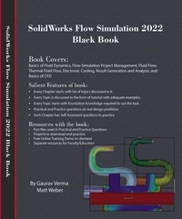  Gaurav Verma et  Matt Weber - SolidWorks Flow Simulation 2022 Black Book.