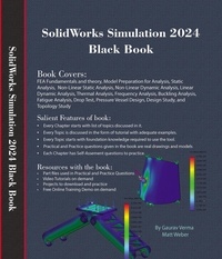  Gaurav Verma et  Matt Weber - SolidWorks Simulation 2024 Black Book.