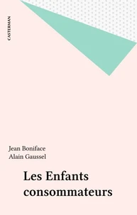 Les Enfants consommateurs