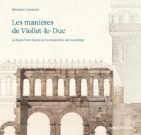 Les manières de Viollet-le-Duc