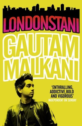 Gautam Malkani - Londonstani.