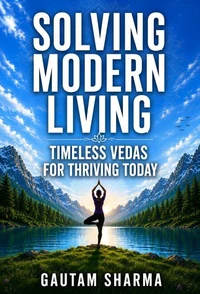 Solving Modern Living