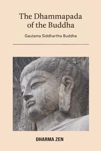 The Dhammapada of the Buddha