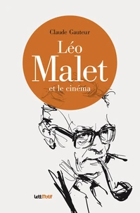 Le Malet et le cinéma