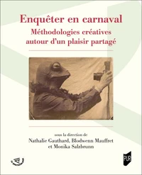 Enquêter en carnaval