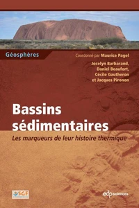 Bassins sédimentaires - Les marqueurs de leur histoire thermique