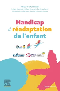 Handicap et réadaptation de l'enfant