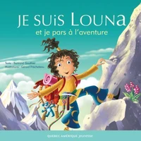 Je suis louna et je pars a l'aventure
