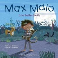Max malo a la belle etoile