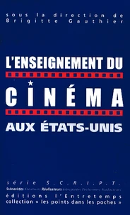 L'enseignement du cinéma aux Etats-Unis