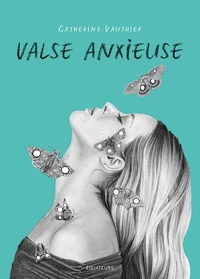 Valse anxieuse