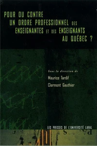 Pour ou contre un ordre professionnel des enseignants