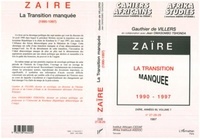 Gauthier De Villers - Cahiers africains : Afrika Studies N° 27-28-29 : Zaïre, années 90 - Volume 7, Zaïre, la transition manquée.