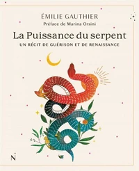 La puissance du serpent